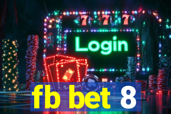 fb bet 8